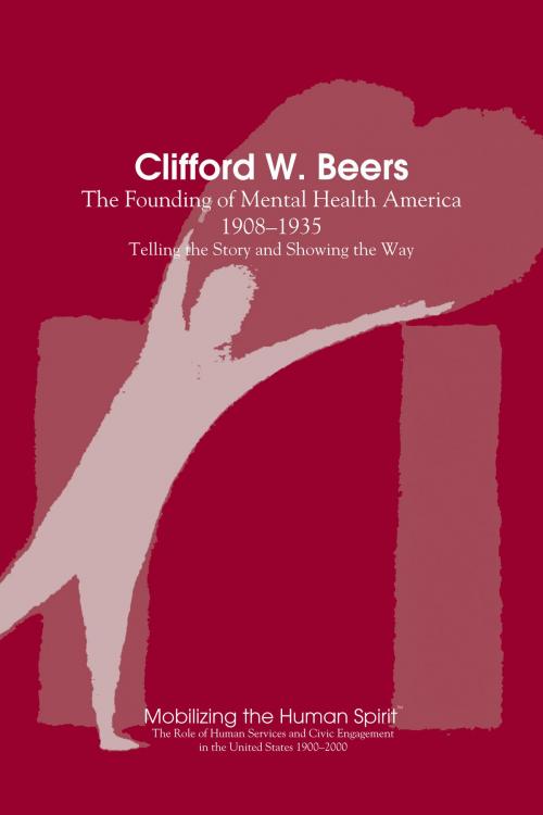 Cover of the book Clifford Beers by Michael Gray, Ted Deutsch, National Human Services Assembly