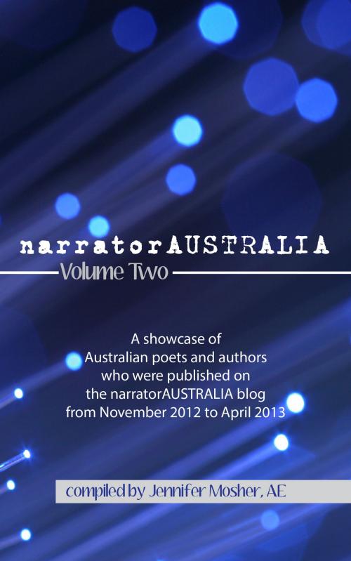 Cover of the book narratorAUSTRALIA Volume Two by narrator AUSTRALIA, MoshPit Publishing