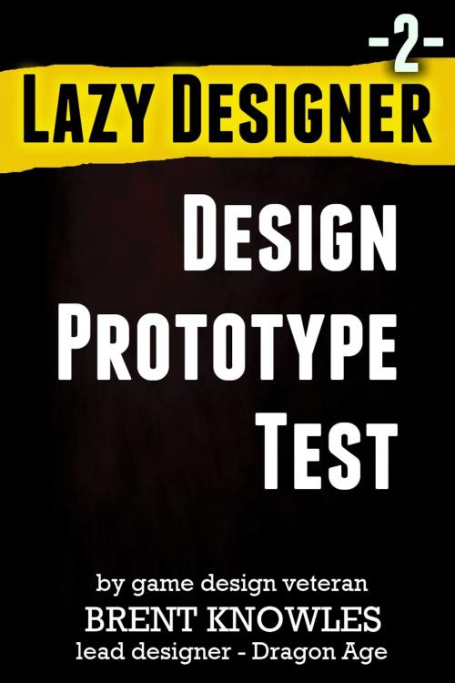 Cover of the book Lazy Designer Book 2 by Brent Knowles, YourOtherMind Media