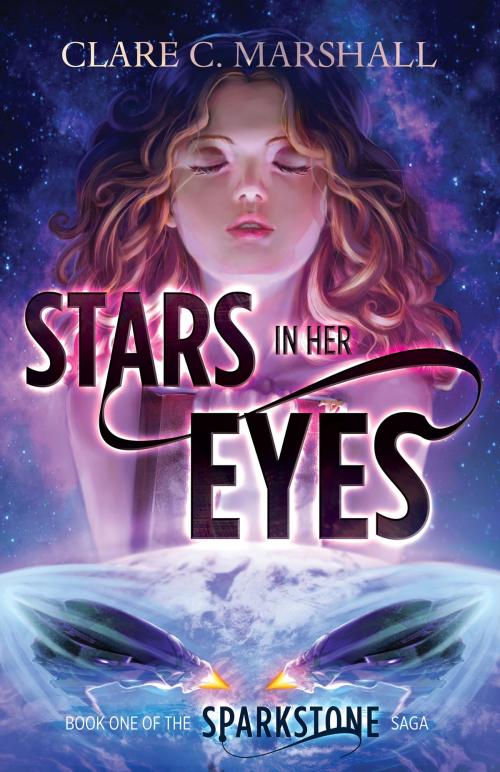 Cover of the book Stars In Her Eyes by Clare C. Marshall, Clare C. Marshall