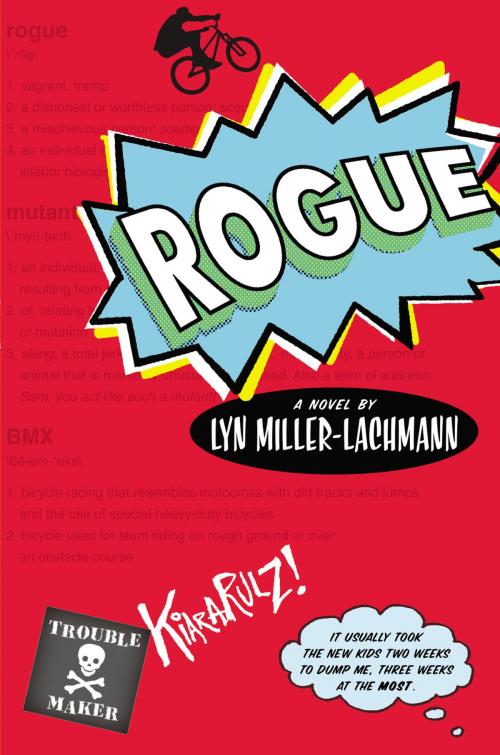 Cover of the book Rogue by Lyn Miller-Lachmann, Penguin Young Readers Group