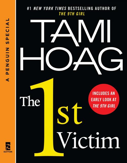 Cover of the book The 1st Victim by Tami Hoag, Penguin Publishing Group