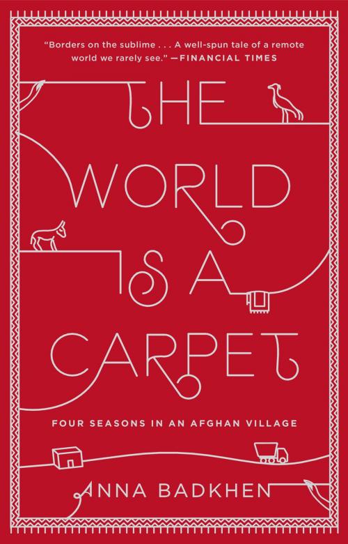 Cover of the book The World Is a Carpet by Anna Badkhen, Penguin Publishing Group