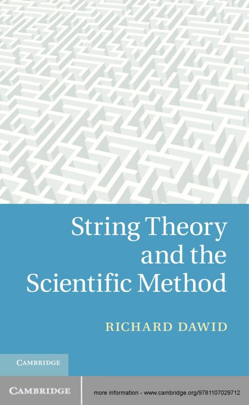Cover of the book String Theory and the Scientific Method by Richard Dawid, Cambridge University Press
