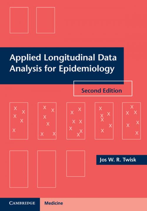 Cover of the book Applied Longitudinal Data Analysis for Epidemiology by Jos W. R. Twisk, Cambridge University Press