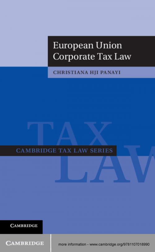 Cover of the book European Union Corporate Tax Law by Christiana HJI Panayi, Cambridge University Press