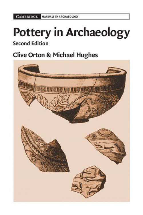 Cover of the book Pottery in Archaeology by Clive Orton, Michael Hughes, Cambridge University Press