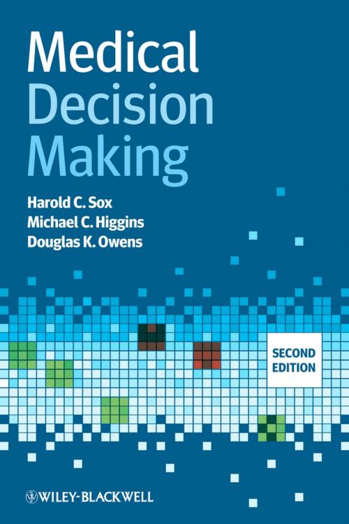 Cover of the book Medical Decision Making by Harold C. Sox, Michael C. Higgins, Douglas K. Owens, Wiley