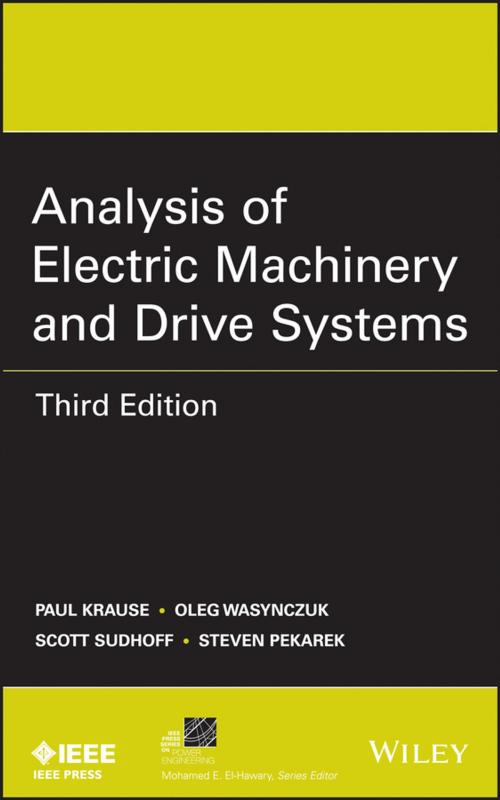 Cover of the book Analysis of Electric Machinery and Drive Systems by Oleg Wasynczuk, Scott D. Sudhoff, Steven Pekarek, Paul Krause, Wiley
