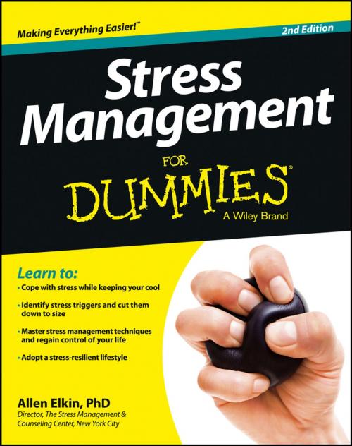 Cover of the book Stress Management For Dummies by Allen Elkin, Wiley