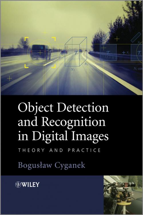 Cover of the book Object Detection and Recognition in Digital Images by Boguslaw Cyganek, Wiley