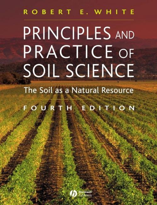 Cover of the book Principles and Practice of Soil Science by Robert E. White, Wiley