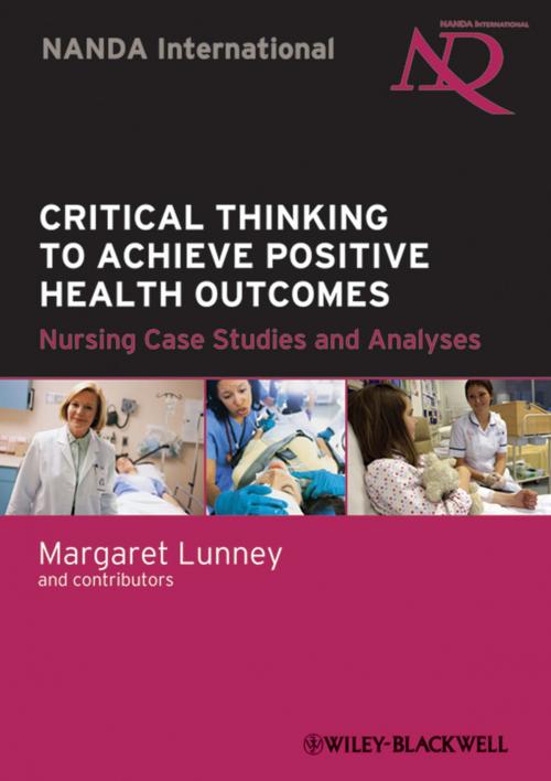 Cover of the book Critical Thinking to Achieve Positive Health Outcomes by , Wiley