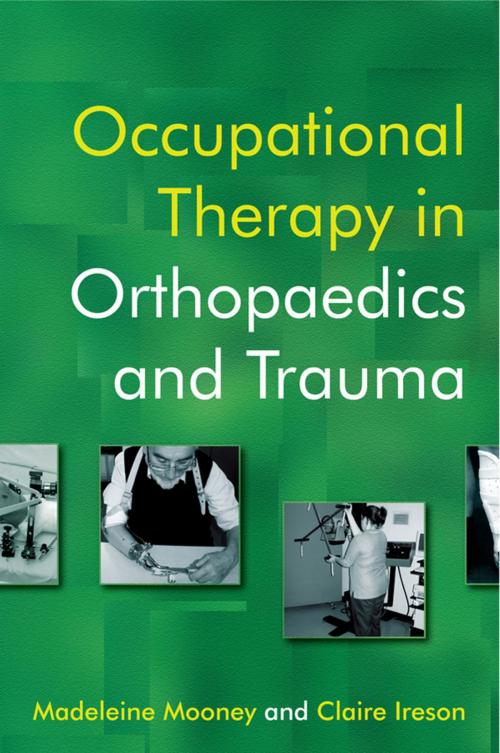Cover of the book Occupational Therapy in Orthopaedics and Trauma by , Wiley