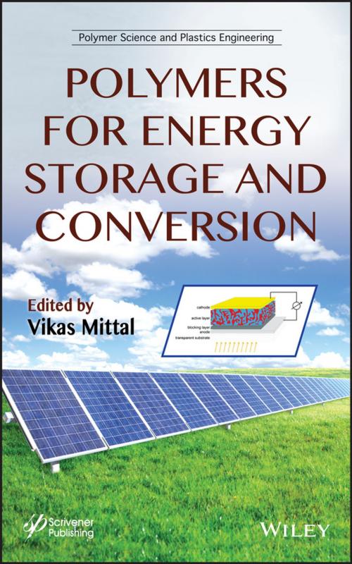 Cover of the book Polymers for Energy Storage and Conversion by Vikas Mittal, Wiley