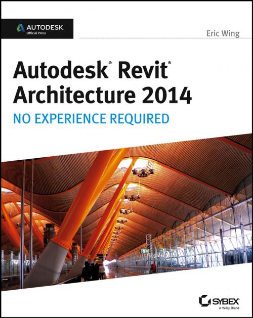 Cover of the book Autodesk Revit Architecture 2014 by Eric Wing, Wiley