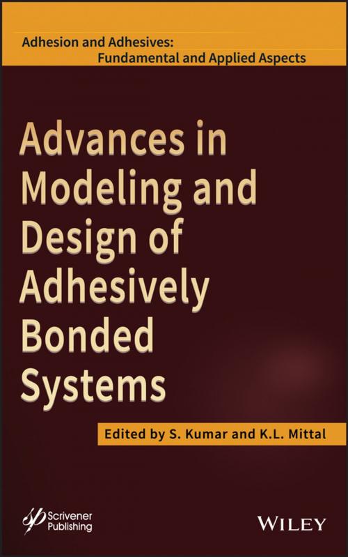 Cover of the book Advances in Modeling and Design of Adhesively Bonded Systems by , Wiley