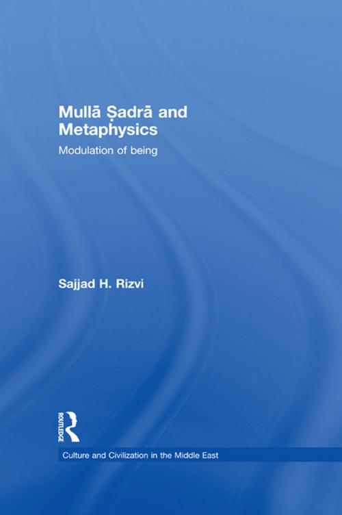 Cover of the book Mulla Sadra and Metaphysics by Sajjad H. Rizvi, Taylor and Francis