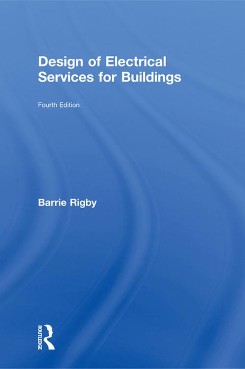 Cover of the book Design of Electrical Services for Buildings by Barrie Rigby, CRC Press