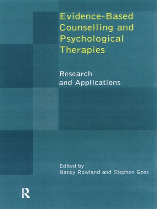 Cover of the book Evidence Based Counselling and Psychological Therapies by , Taylor and Francis
