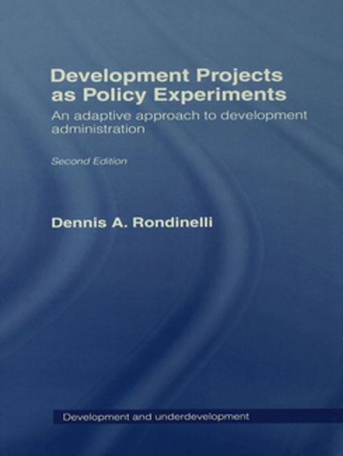 Cover of the book Development Projects as Policy Experiments by Dennis A. Rondinelli, Taylor and Francis