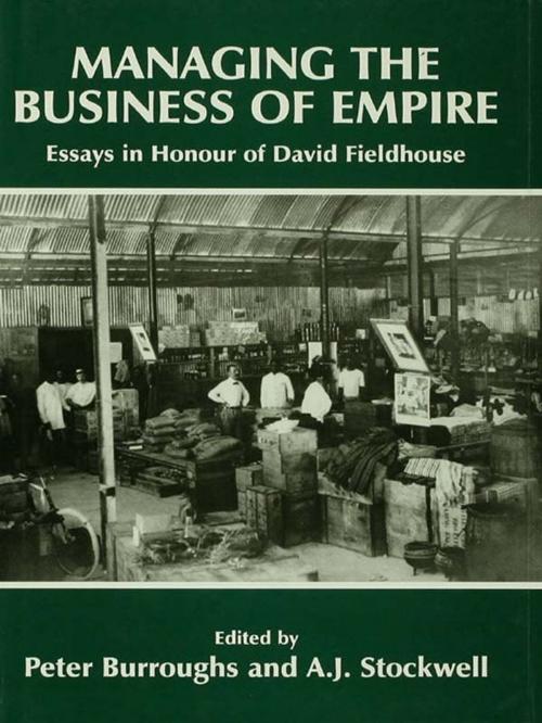 Cover of the book Managing the Business of Empire by , Taylor and Francis