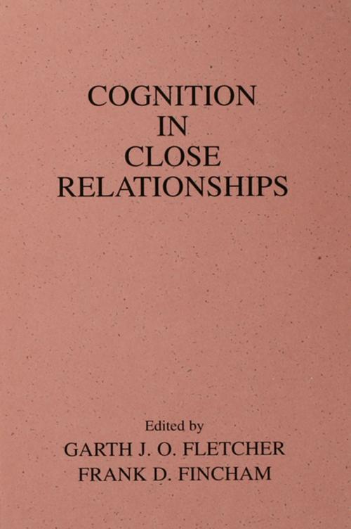 Cover of the book Cognition in Close Relationships by , Taylor and Francis