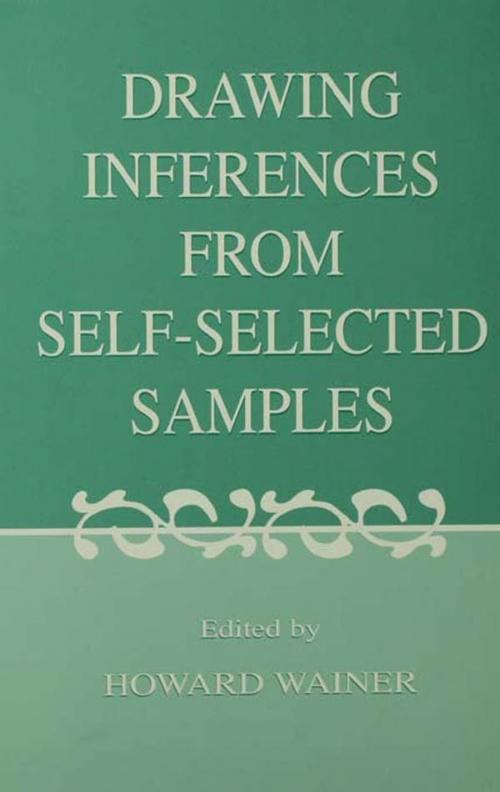 Cover of the book Drawing Inferences From Self-selected Samples by , Taylor and Francis