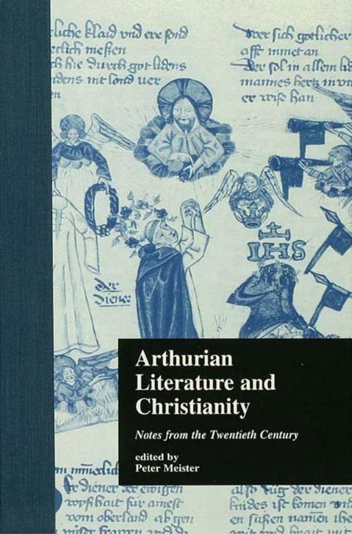 Cover of the book Arthurian Literature and Christianity by , Taylor and Francis