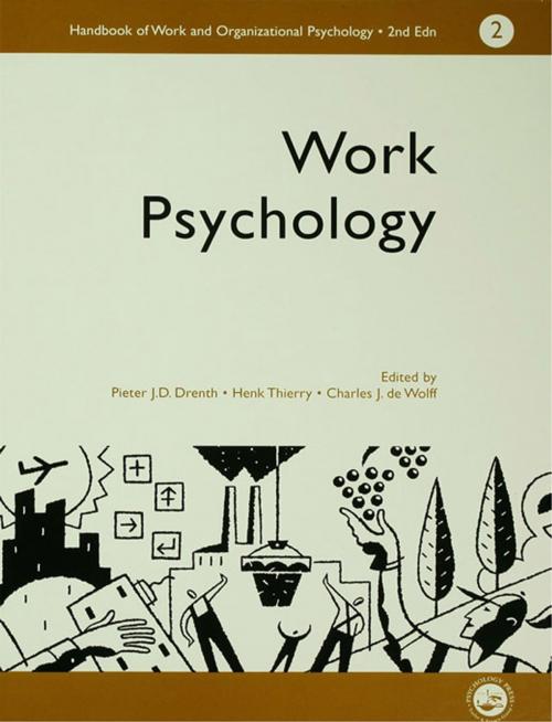 Cover of the book A Handbook of Work and Organizational Psychology by , Taylor and Francis