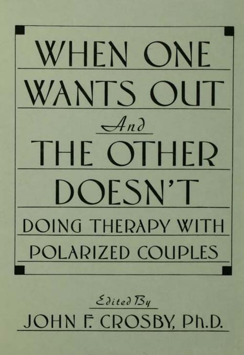 Cover of the book When One Wants Out And The Other Doesn't by , Taylor and Francis