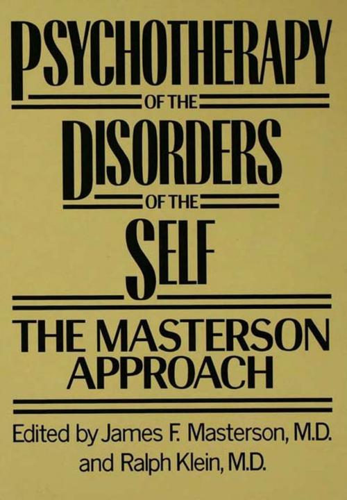 Cover of the book Psychotherapy of the Disorders of the Self by , Taylor and Francis