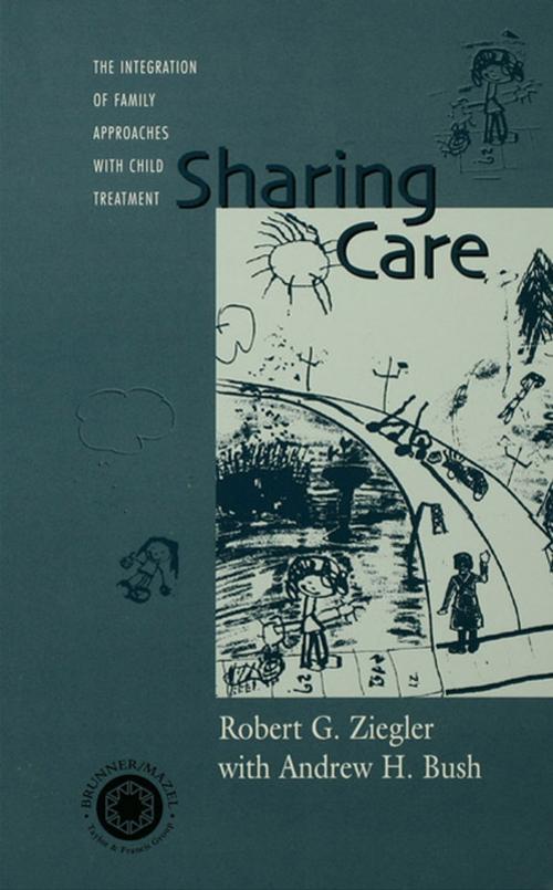 Cover of the book Sharing Care by Robert Ziegler, Andrew Bush, Taylor and Francis