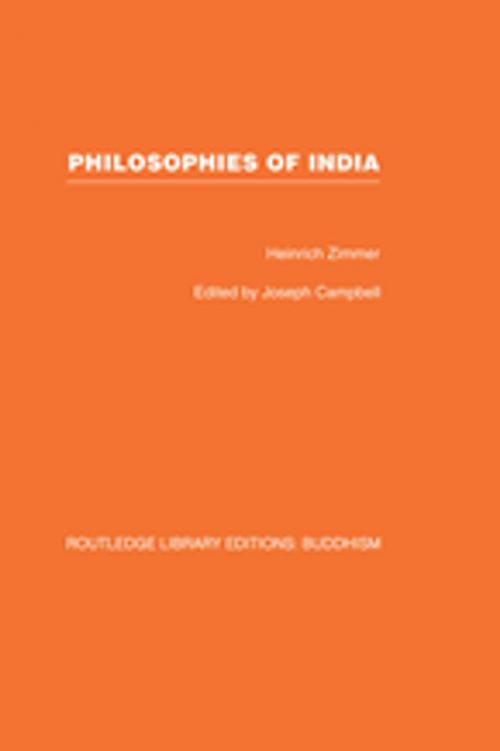 Cover of the book Philosophies of India by Heinrich Zimmer, Taylor and Francis