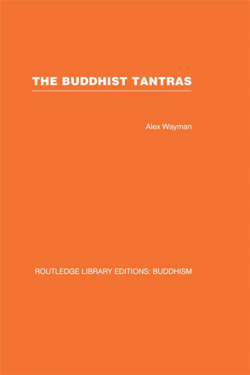 Cover of the book The Buddhist Tantras by Alex Wayman, Taylor and Francis