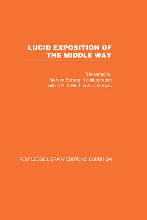Cover of the book Lucid Exposition of the Middle Way by Mervyn Sprung, Taylor and Francis