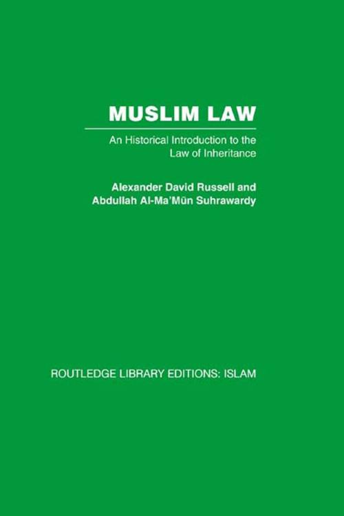 Cover of the book Muslim Law by Alexander David Russell, Taylor and Francis