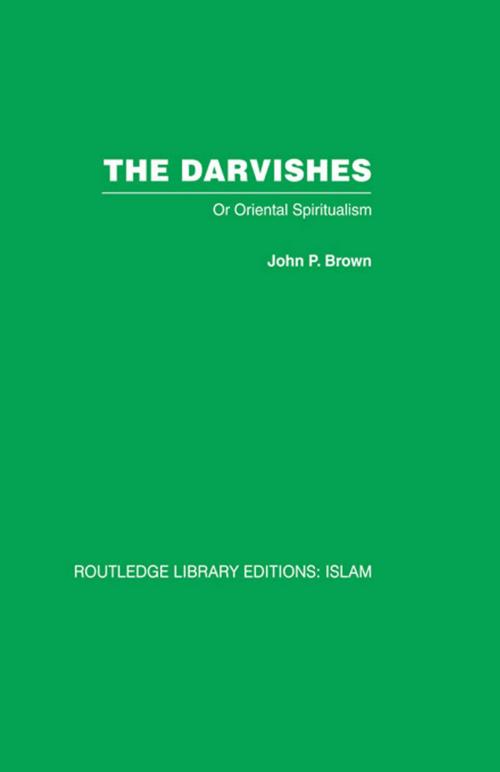 Cover of the book The Darvishes by John P. Brown, Taylor and Francis