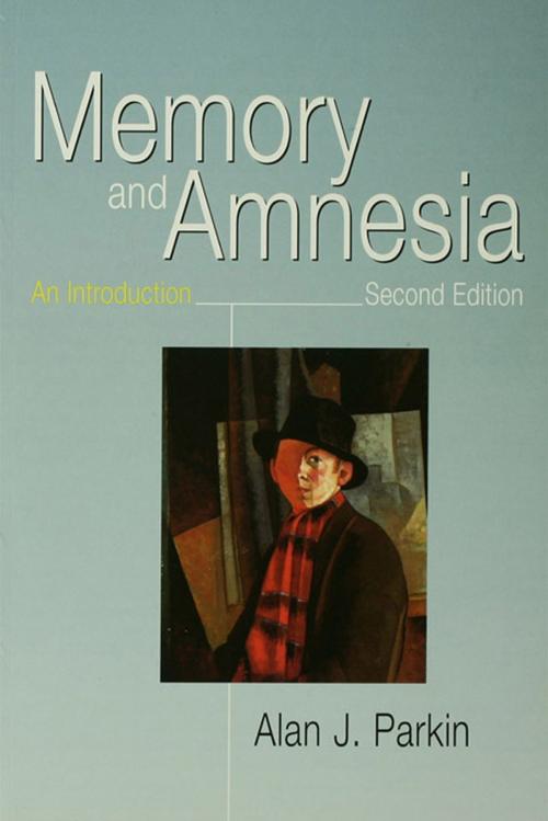 Cover of the book Memory and Amnesia by Alan J. Parkin, Taylor and Francis