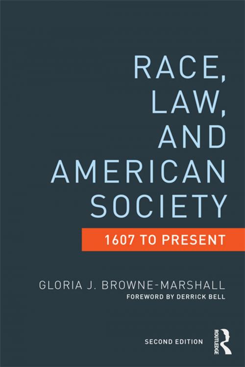 Cover of the book Race, Law, and American Society by Gloria J. Browne-Marshall, Taylor and Francis