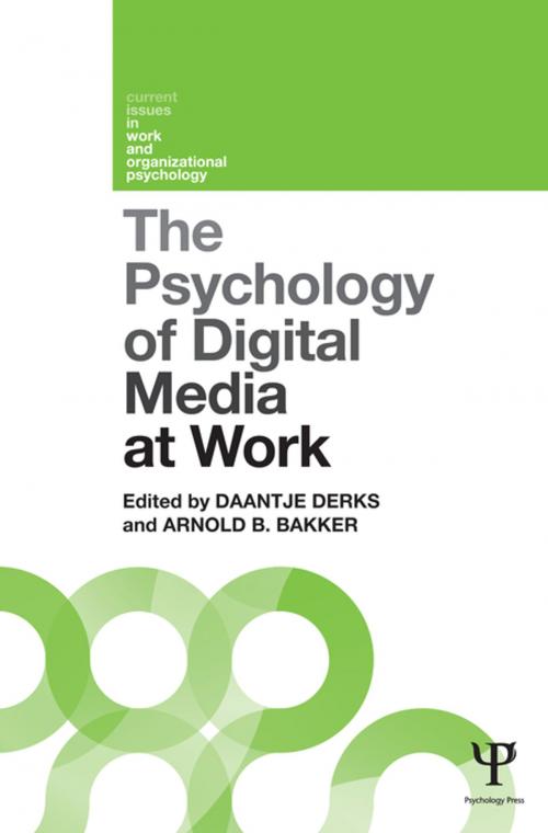 Cover of the book The Psychology of Digital Media at Work by , Taylor and Francis