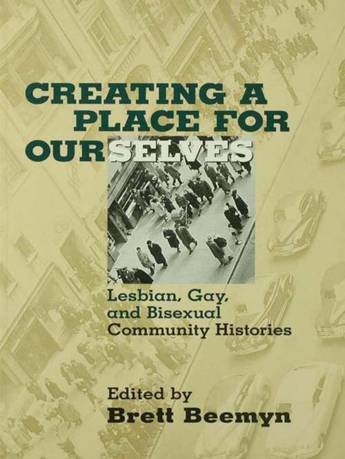 Cover of the book Creating a Place For Ourselves by , Taylor and Francis