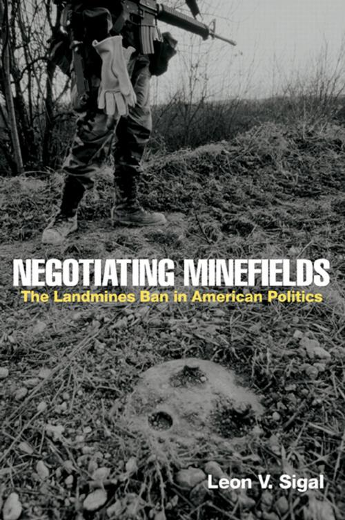 Cover of the book Negotiating Minefields by Leon V. Sigal, Taylor and Francis