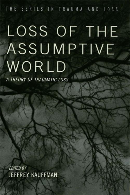 Cover of the book Loss of the Assumptive World by , Taylor and Francis