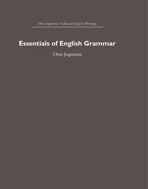 Cover of the book Essentials of English Grammar by Otto Jespersen, Taylor and Francis