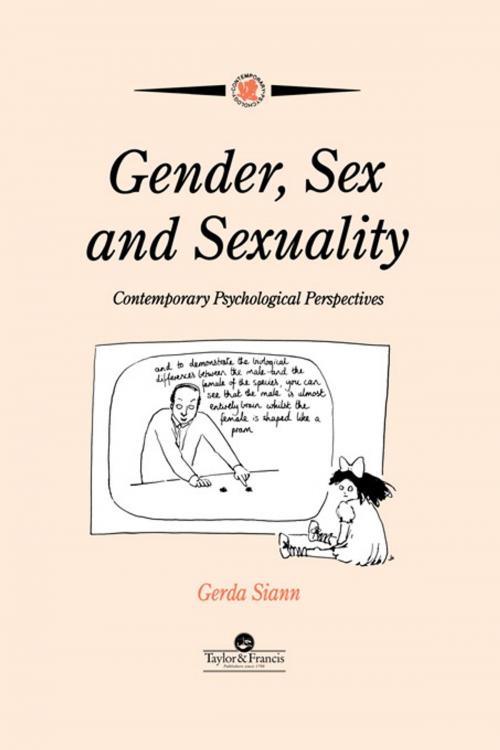 Cover of the book Gender, Sex and Sexuality by Gerda Siann, Taylor and Francis