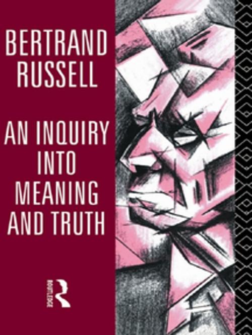 Cover of the book An Inquiry into Meaning and Truth by Bertrand Russell, Taylor and Francis