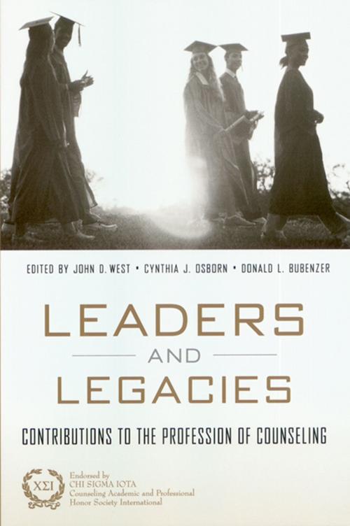 Cover of the book Leaders and Legacies by John West, Don Bubenzer, Cynthia Osborn, Taylor and Francis