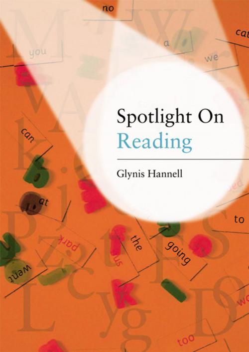 Cover of the book Spotlight on Reading by Glynis Hannell, Taylor and Francis