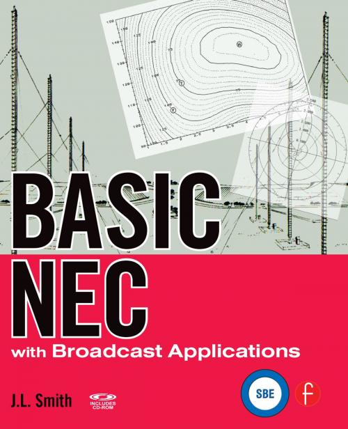 Cover of the book Basic NEC with Broadcast Applications by J.L. Smith, Taylor and Francis
